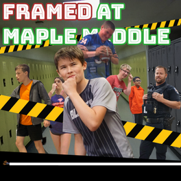 Framed at Maple Middle