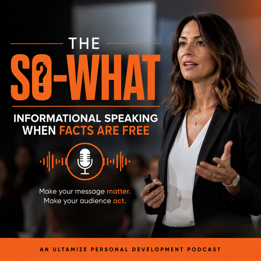 The So-What: Informational Speaking When Facts Are Free