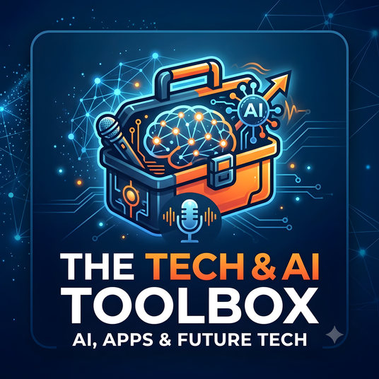 The Tech & AI Toolbox: AI, Apps & Future Tech