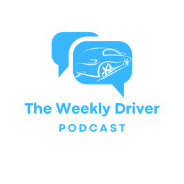 The Weekly Driver Podcast