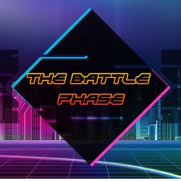 The Battle Phase
