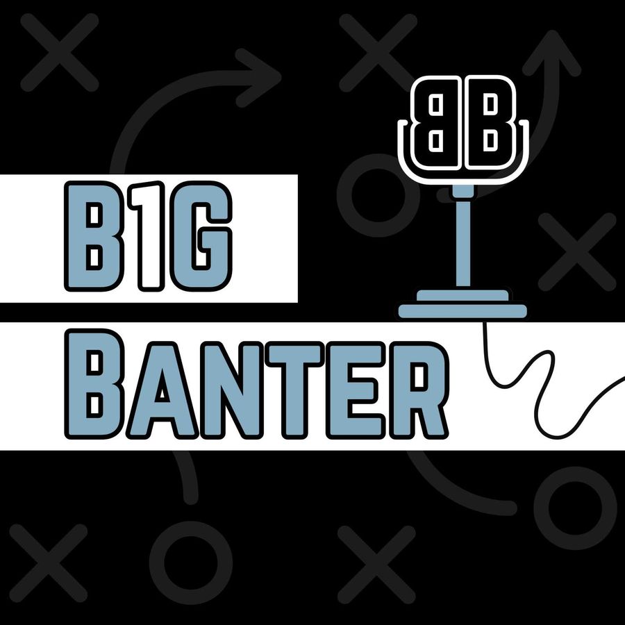 B1G Banter - Conquering Heroes | RSS.com