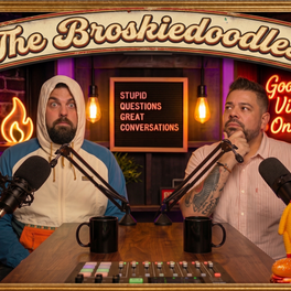 The Broskiedoodles