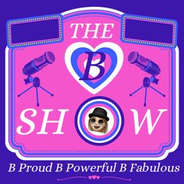 The B Show