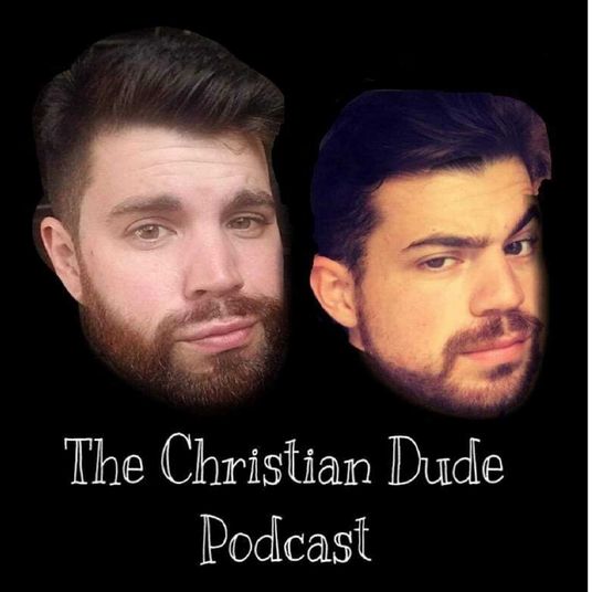 The Christian Dude Podcast