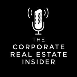 The Corporate Real Estate Insider