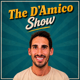 The D'Amico Show