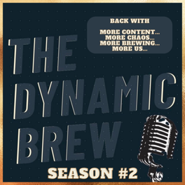 The Dynamic Brew