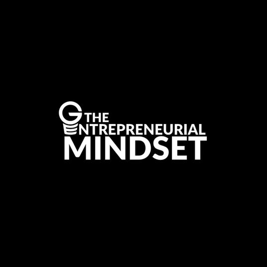 The Entrepreneurial Mindset