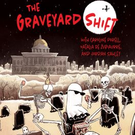 The Graveyard Shift