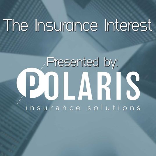 The Insurance Interest (presented by Polaris Insurance Solutions)