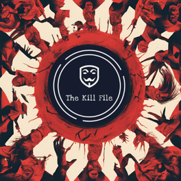 The Kill File