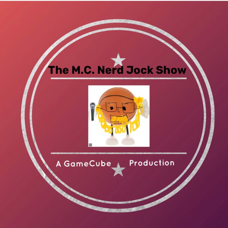 The MC Nerd Jock Show | RSS.com