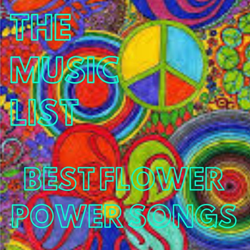 the-music-list-the-music-list-best-flower-power-songs-rss