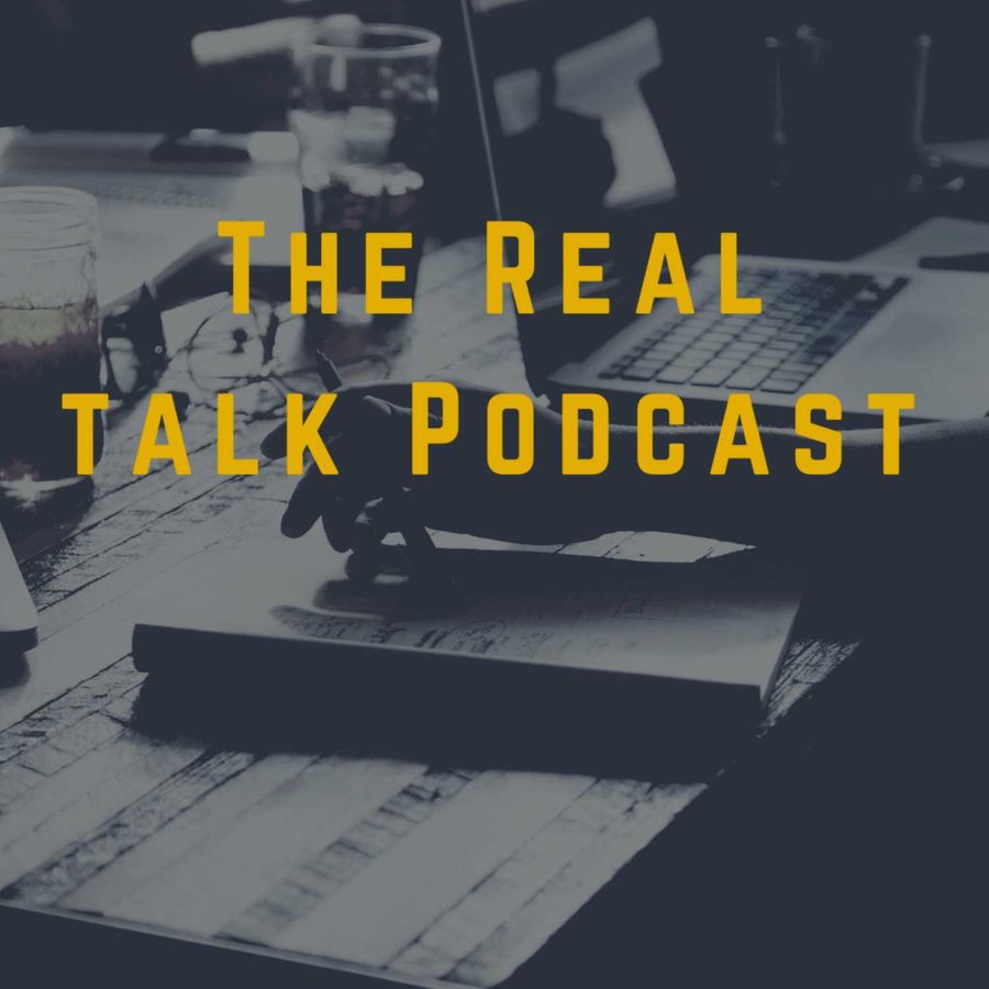 Real Talk Podcast