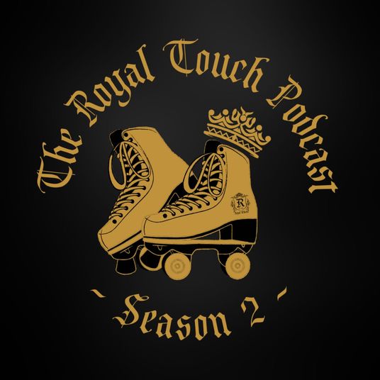 The Royal Touch Podcast