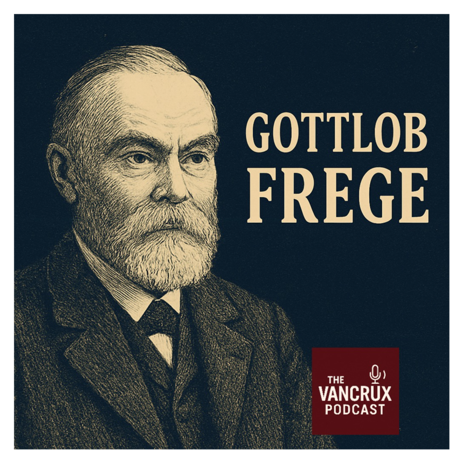 Gottlob Frege — The Man Who Rewrote Logic | Podcast Episode on RSS.com, image size:900x900