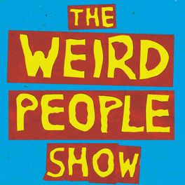 The Weird People Show