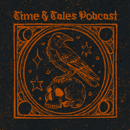 Time & Tales Podcast