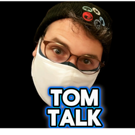 TOM Talks