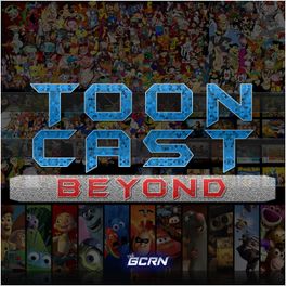 ToonCast Beyond