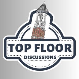 Top Floor Discussions