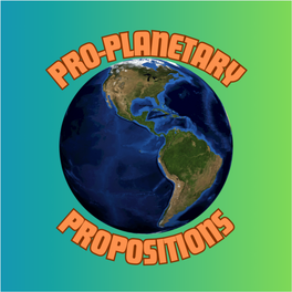 Pro-Planetary Propositions