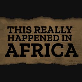 This Really Happened In Africa