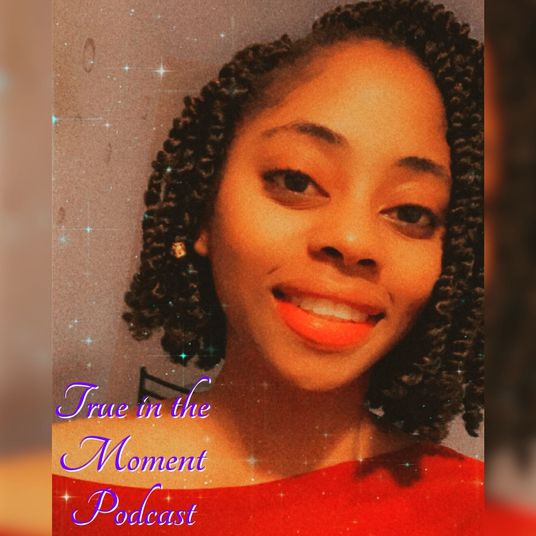 True in the Moment Podcast