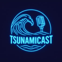 TSUNAMICAST