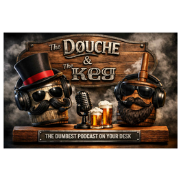 The Dumbest Podcast On Your Desk