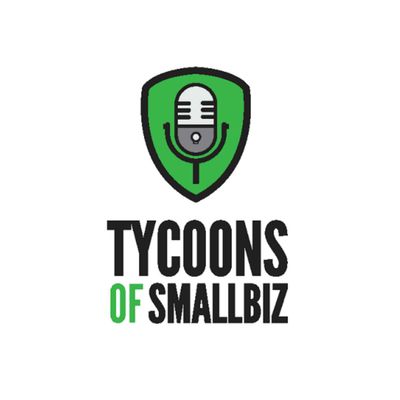 Tycoons of Small Biz
