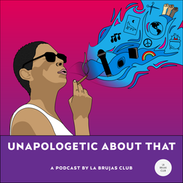 Unapologetic About That