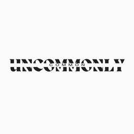 Uncommonly Common