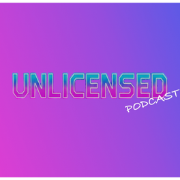 Unlicensed Podcast