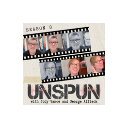 UnSpun with Jody Vance and George Affleck