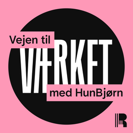 Vejen til Værket