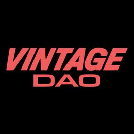 Vintage DAO Podcast
