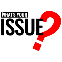 Whats Your Issue?