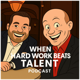 When Hard Work Beats Talent 