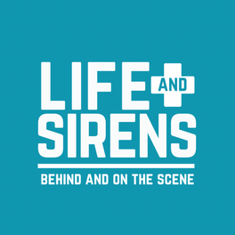 Life and Sirens