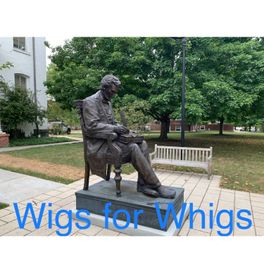 Wigs for Whigs History