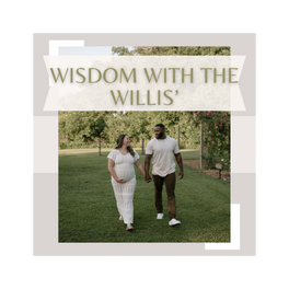 Wisdom with the Willis’