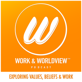 Work & Worldview