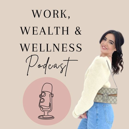 Work, Wealth & Wellness