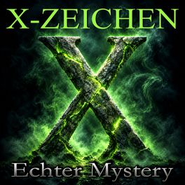 X-Zeichen – Echter Mystery