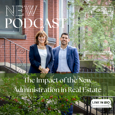 Real As Yates - The Impact Of The New Administration In Real Estate 