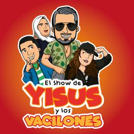 El Yisus, La Doña Católica y Los Vacilones